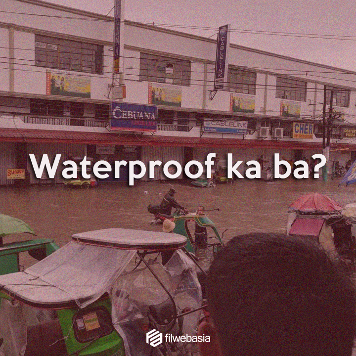 #TeamWaterproof Ka Ba?