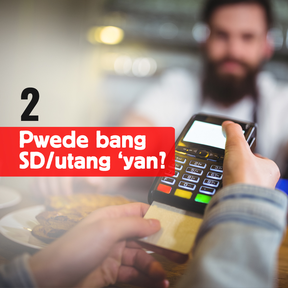 2-Pwede bang SD o utang yan