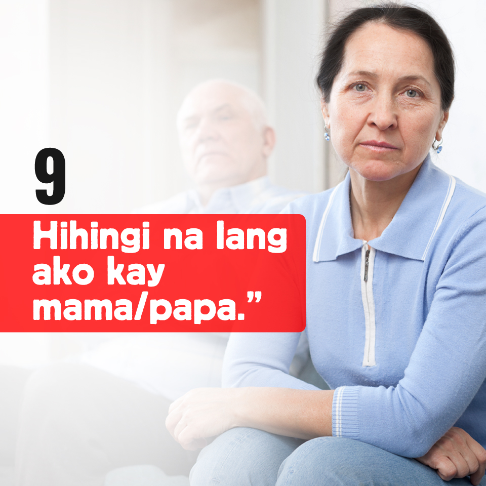 9-Hihingi na lang ako kay mama-papa